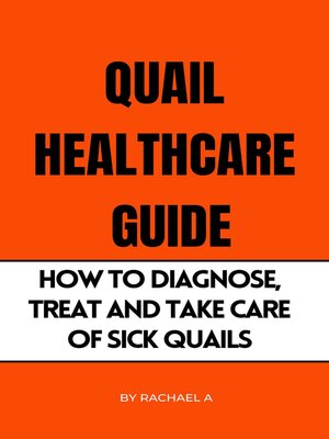 cover image of Quail Healthcare Guide
